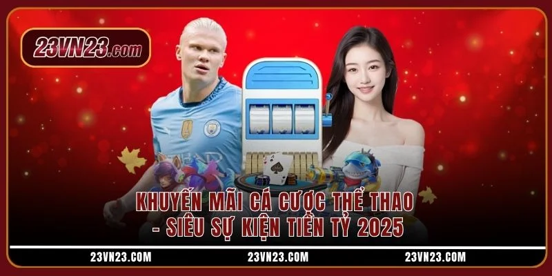 Khuyến mãi cá cược thể thao